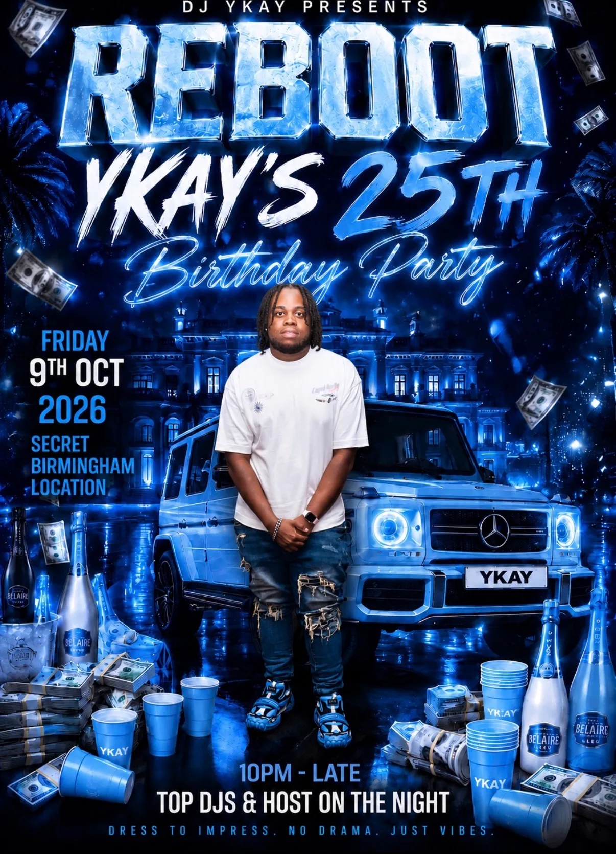 REBOOT🧊🥶 - DJ YKAY’S 25th BIRTHDAY PARTY