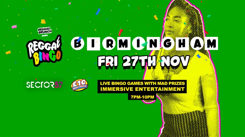 Reggae Bingo - Birmingham - Fri 27th Nov at Sector 57