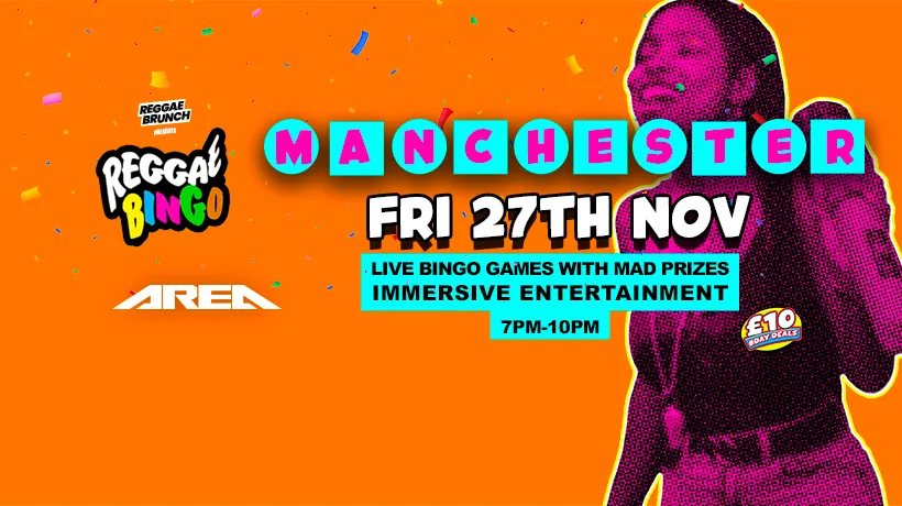 Reggae Bingo - Manchester - Fri 27th Nov at Area Manchester
