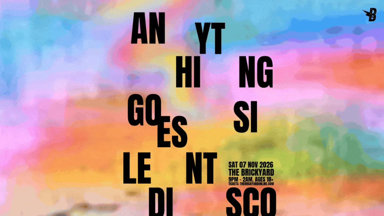 Anything Goes Silent Disco (Nov 2026) at The Brickyard