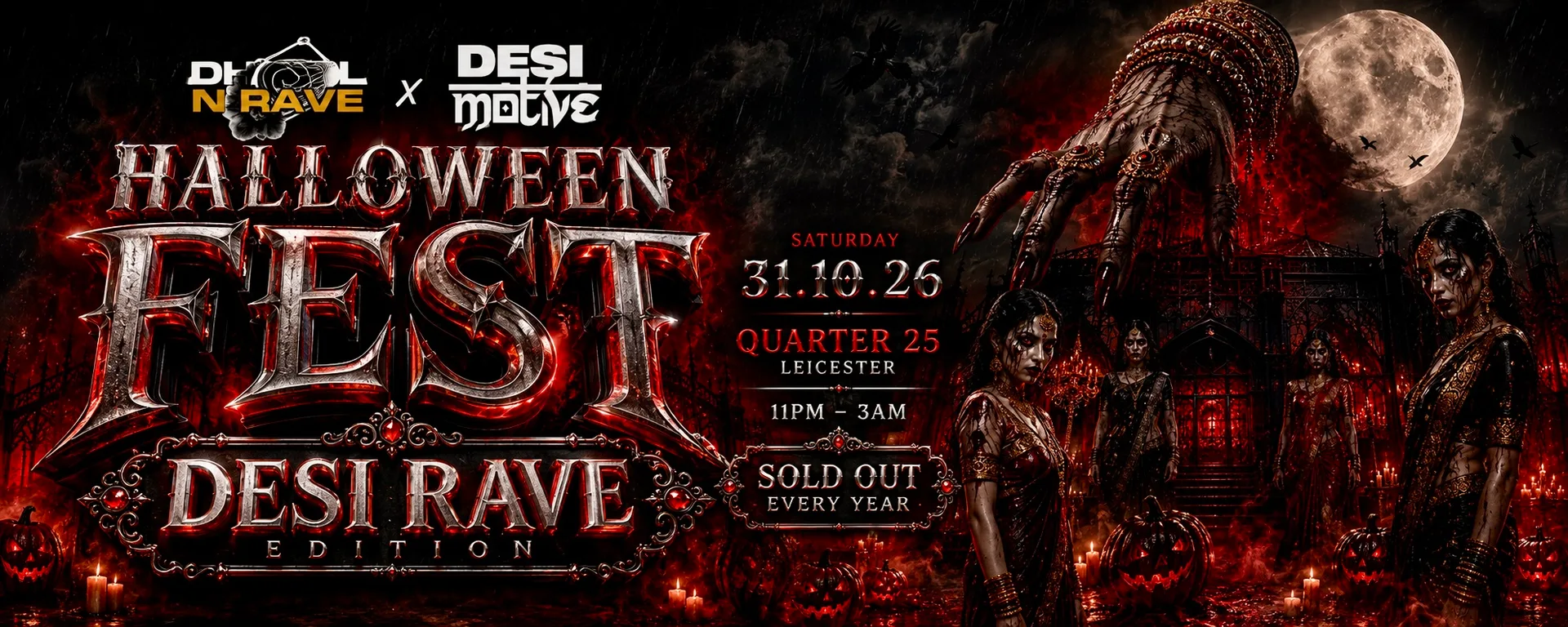 🎃 HALLOWEEN FEST: DESI RAVE EDITION | DHOL N RAVE × DESI MOTIVE | SOLD OUT EVERY YEAR!