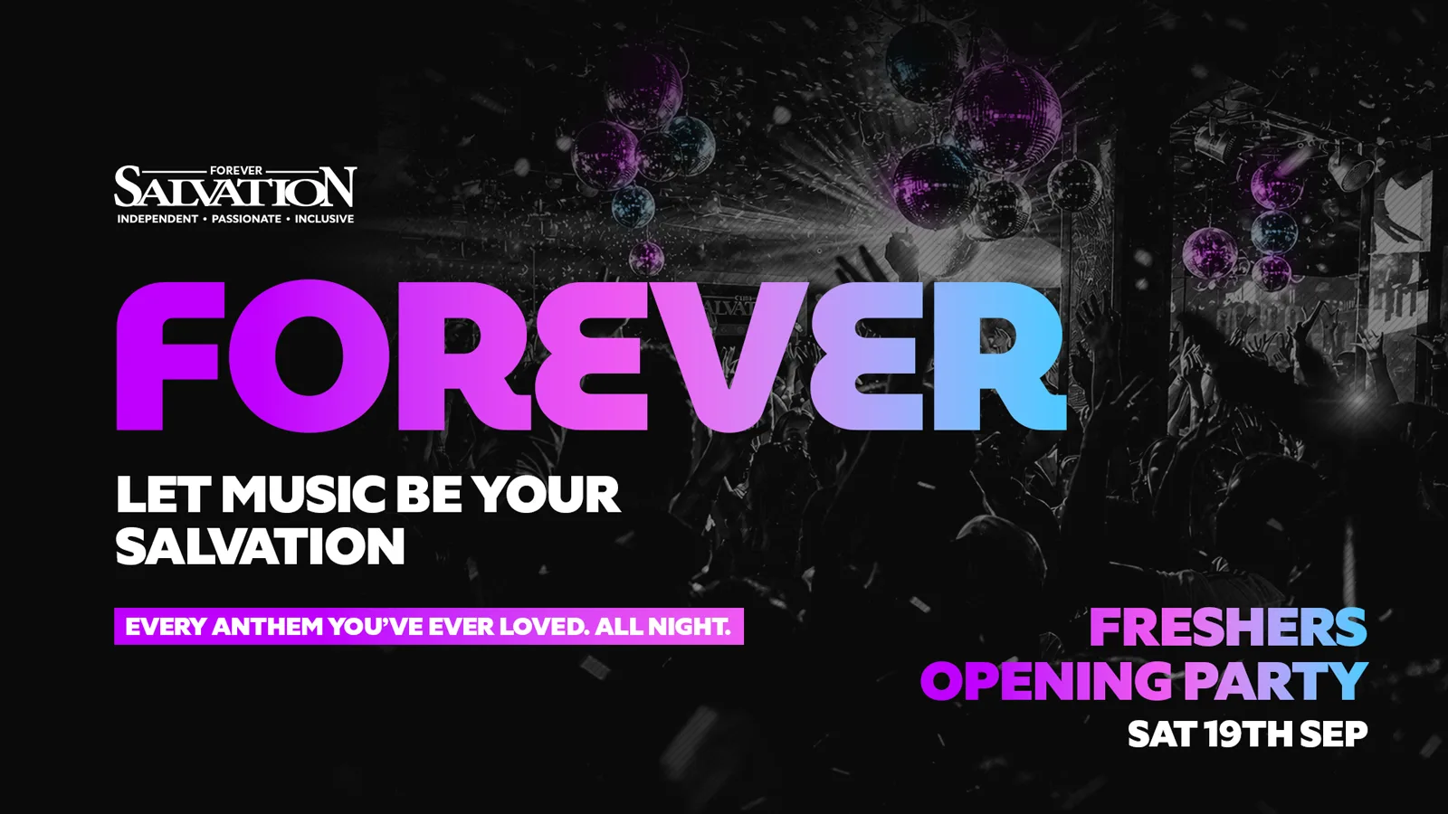 FOREVER at Salvation: Freshers Opening Party