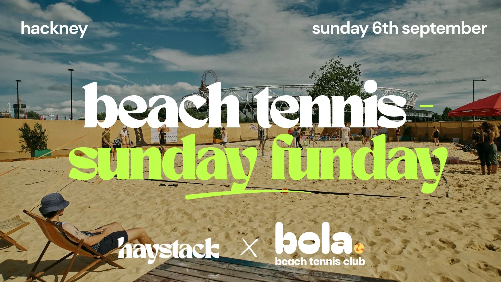 SUNDAY FUNDAY | BEACH TENNIS, EVERYONE SINGLE | LONDON - HACKNEY WICK | SUNDAY 6TH SEPTEMBER at Bola Beach Tennis