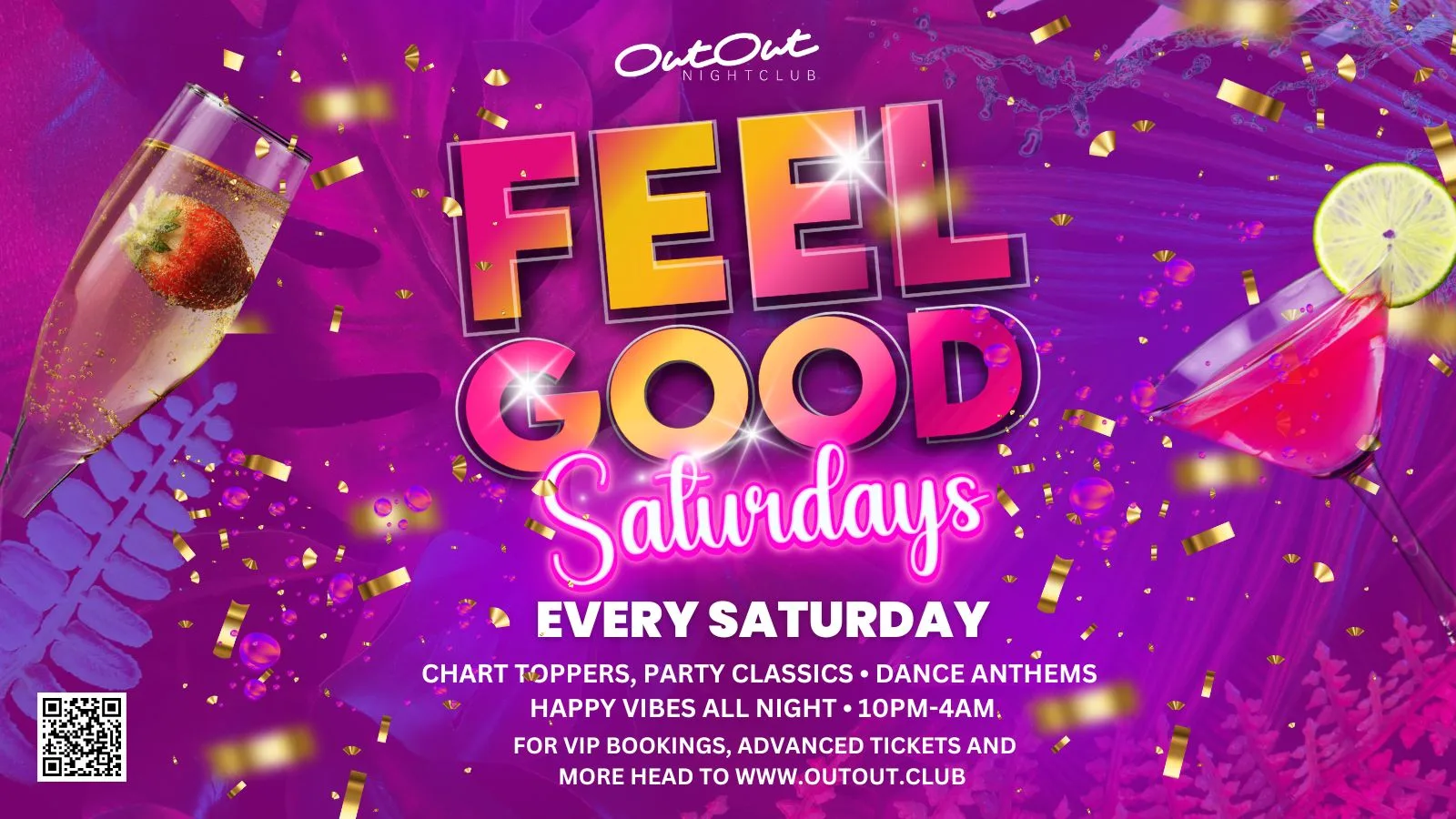 Feel Good Saturdays at OutOut Nightclub