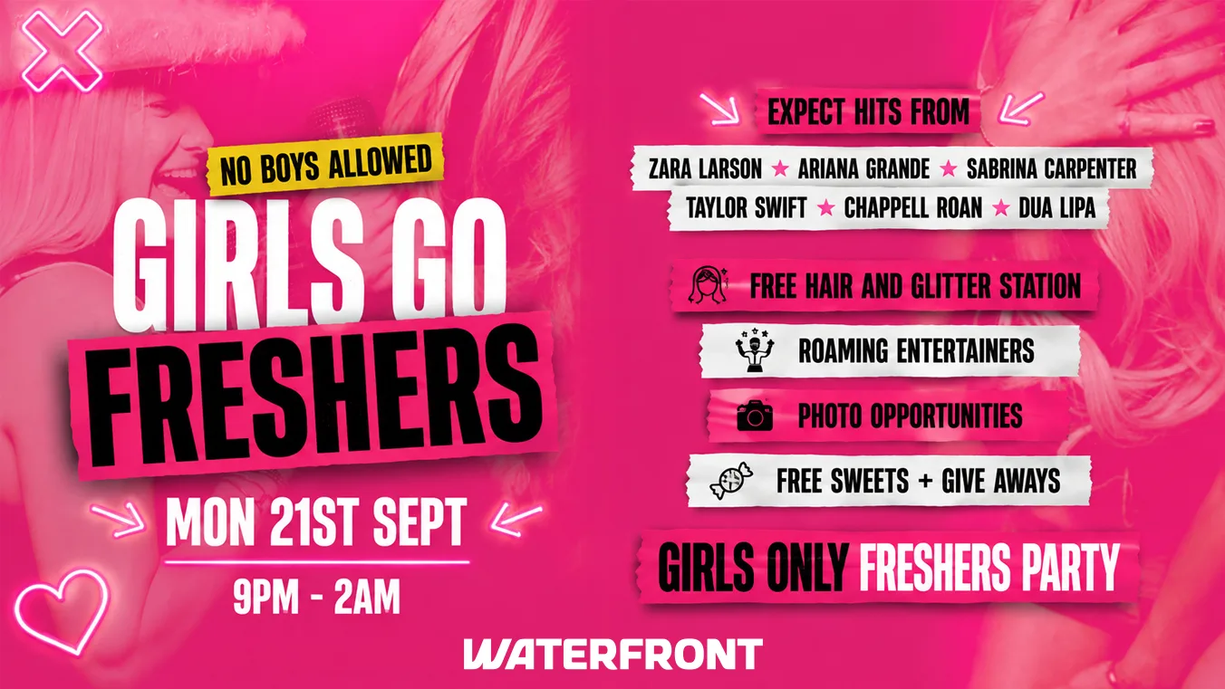 GIRLS GO FRESHERS at Waterfront