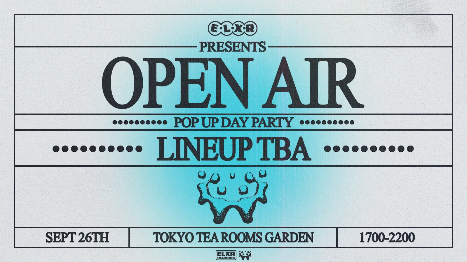 ELXR Presents – Open Air