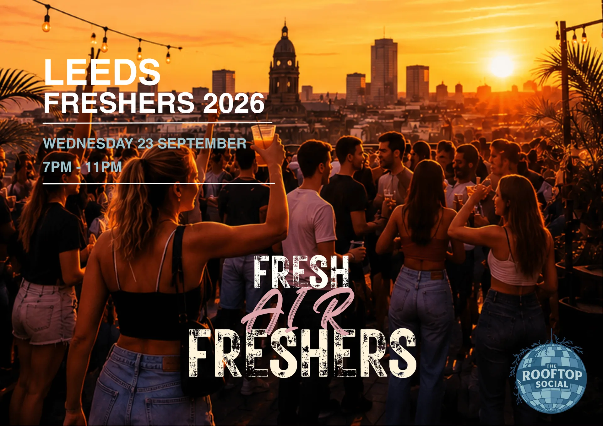 Fresh Air Freshers (Rooftop Experience)