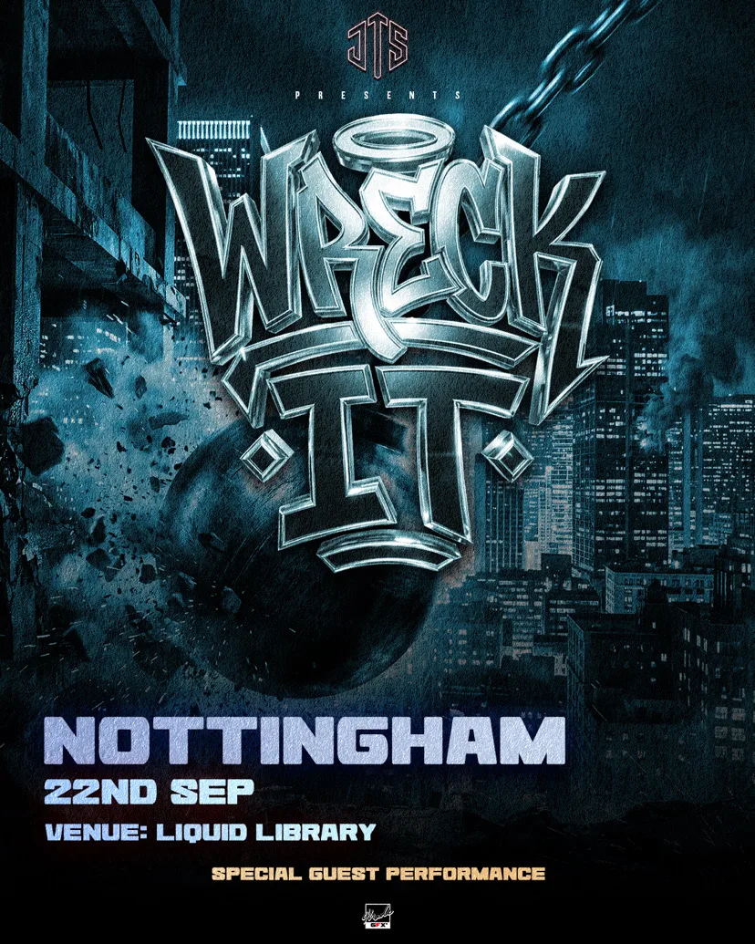 WRECK IT NOTTS