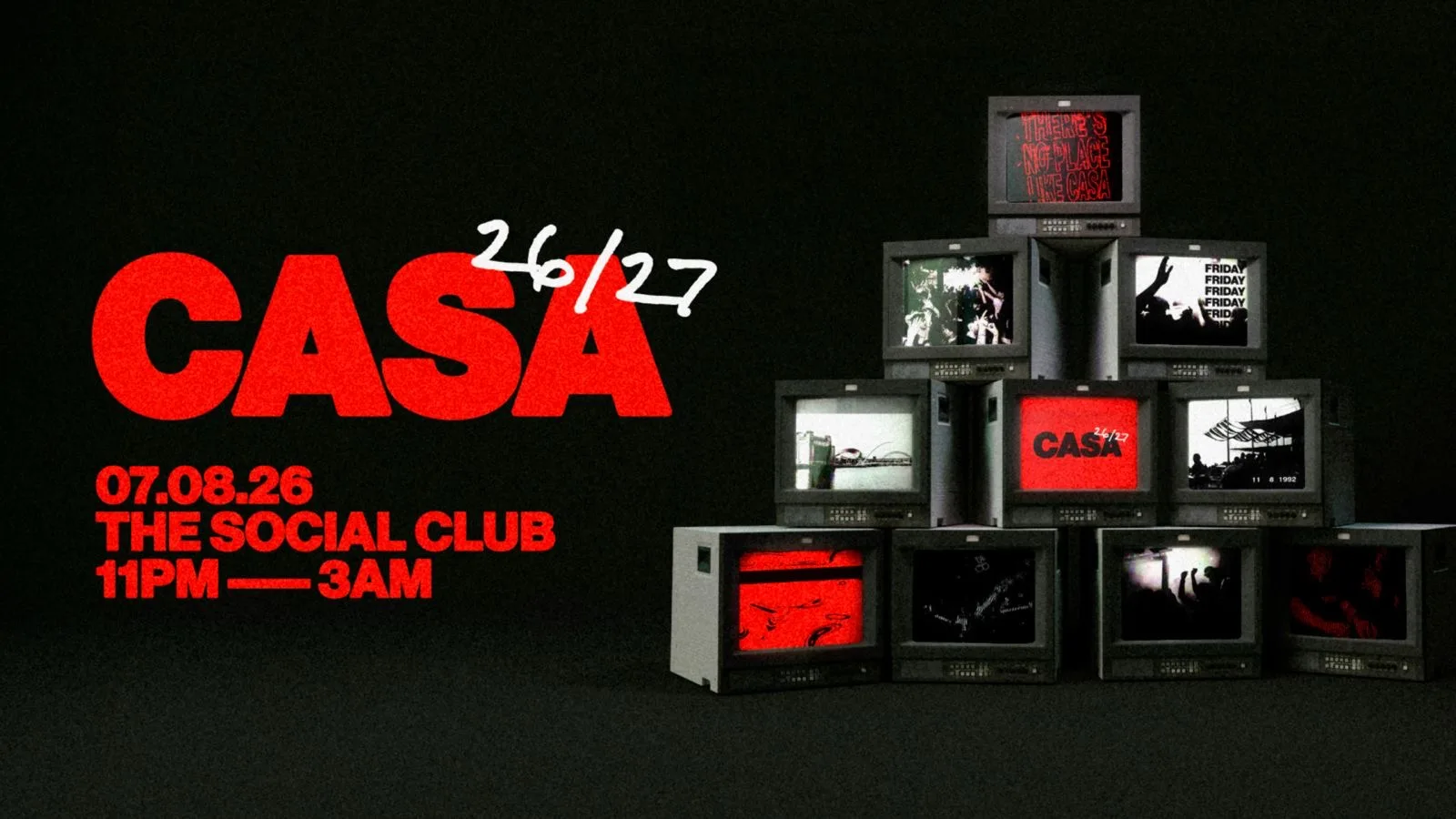 CASA: FRIDAY AT THE SOCIAL CLUB // HIGH ENERGY HOUSE & CLASSICS // 26-27 SEASON