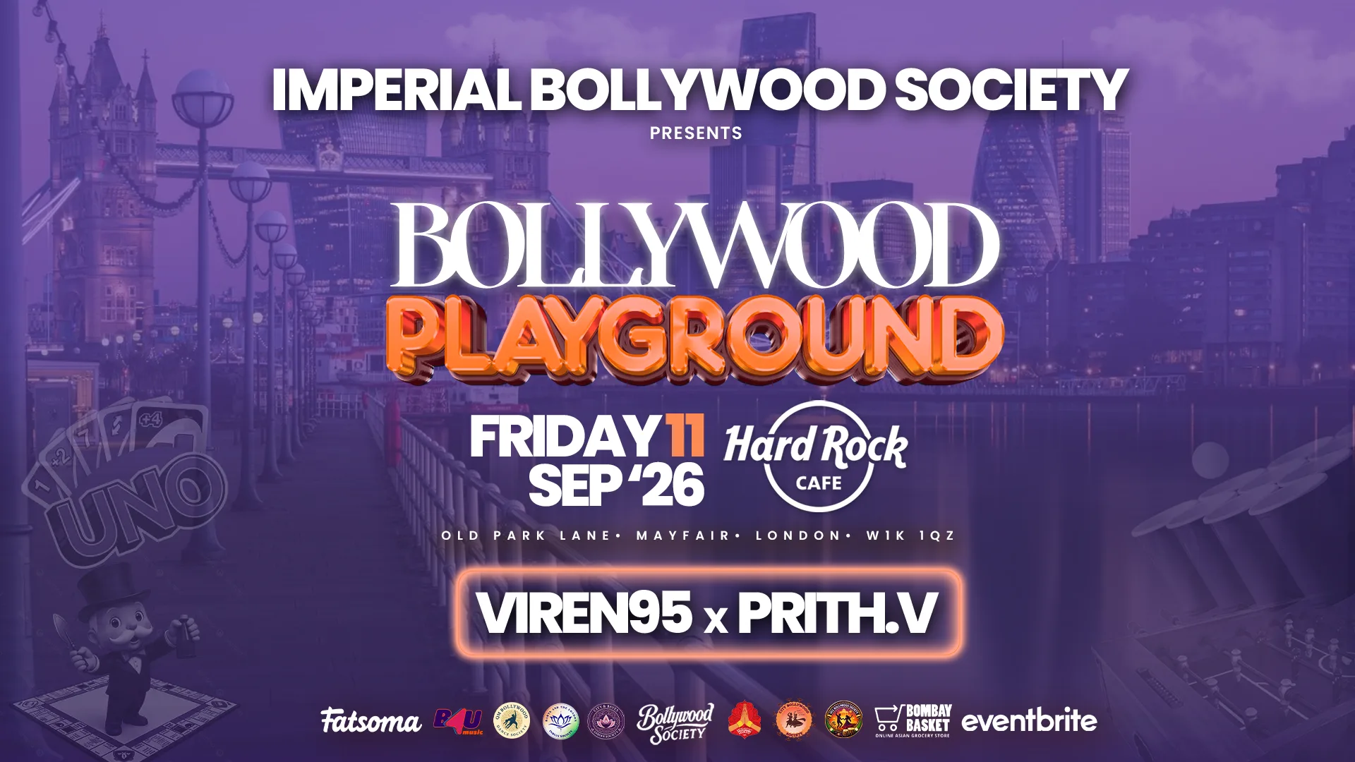 Imperial Bollywood Society presents Bollywood PlayGround @hardrockcafelondon (11 September 2026) - Bollywood Night in Park Lane, Mayfair [TRENDING🚨] at Hard Rock Cafe