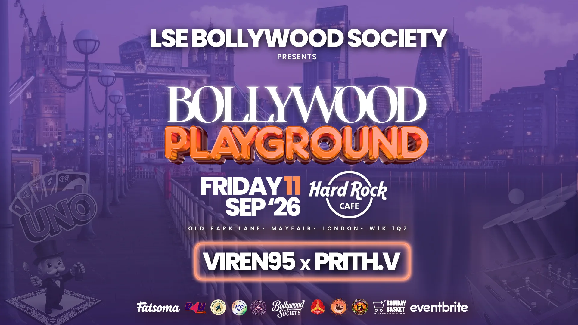 LSE Bollywood Society presents Bollywood PlayGround @hardrockcafelondon (11 September 2026) - Bollywood Night in Park Lane, Mayfair [TRENDING🚨] at Hard Rock Cafe