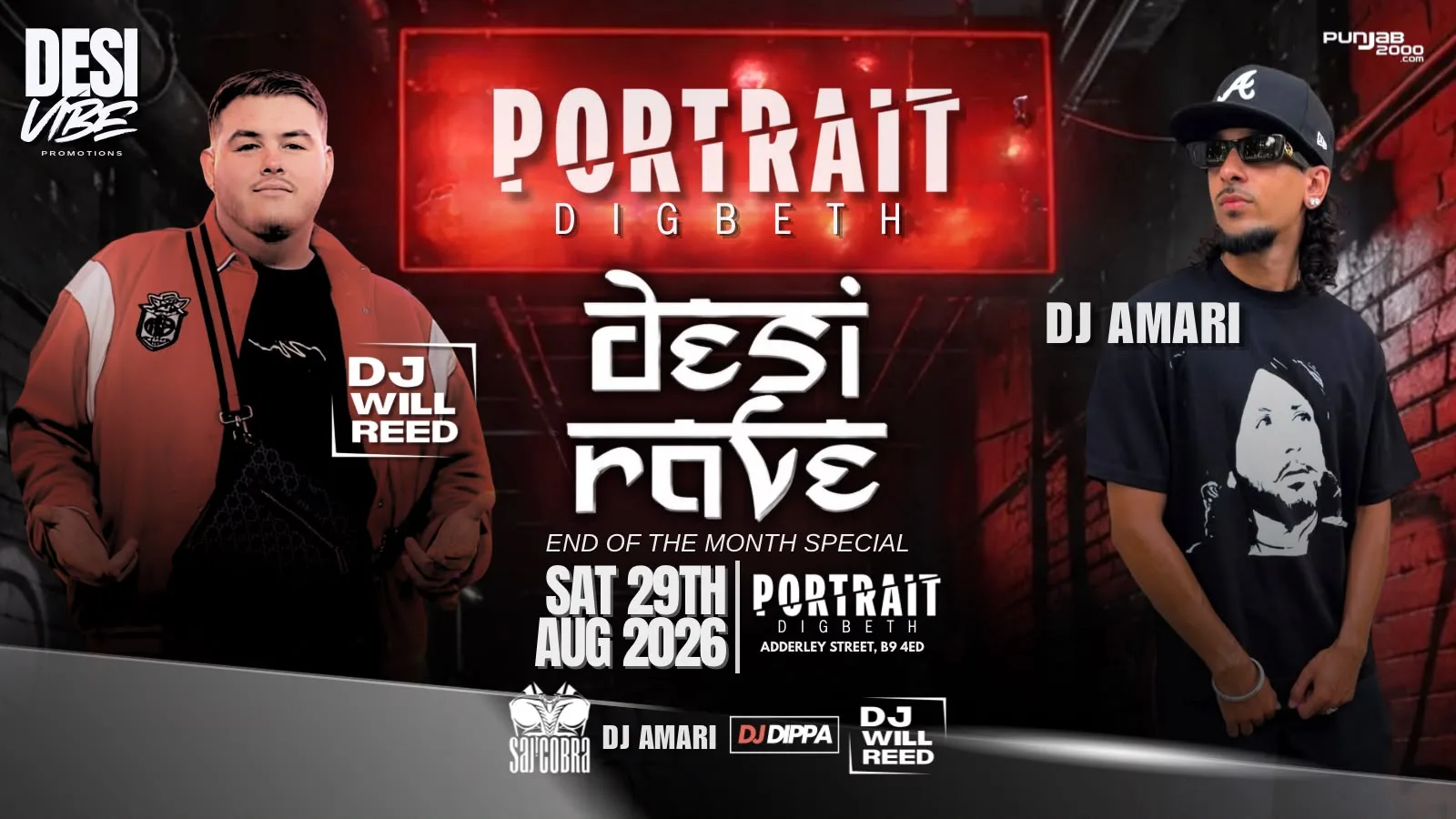 DESI VIBE - PRESENTS DESI RAVE , DJ AMARI, SAJ COBRA, WILL REED & DJ DIPPA LIVE