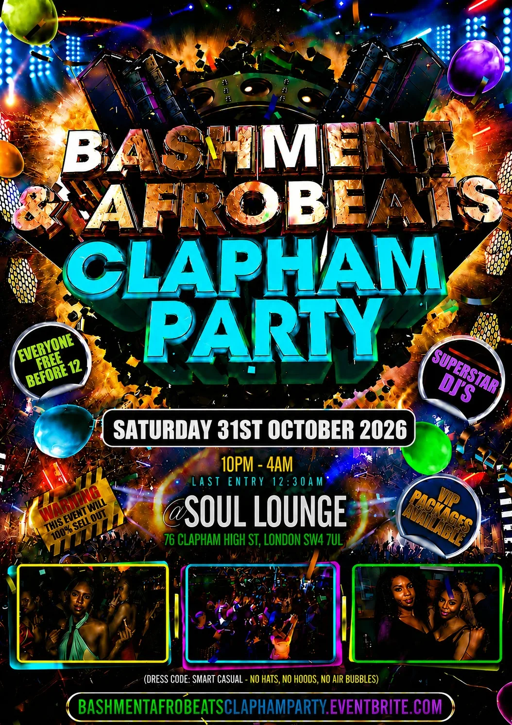 Bashment & Afrobeats Clapham Party - Everyone Free Before 12AM at Soul Lounge