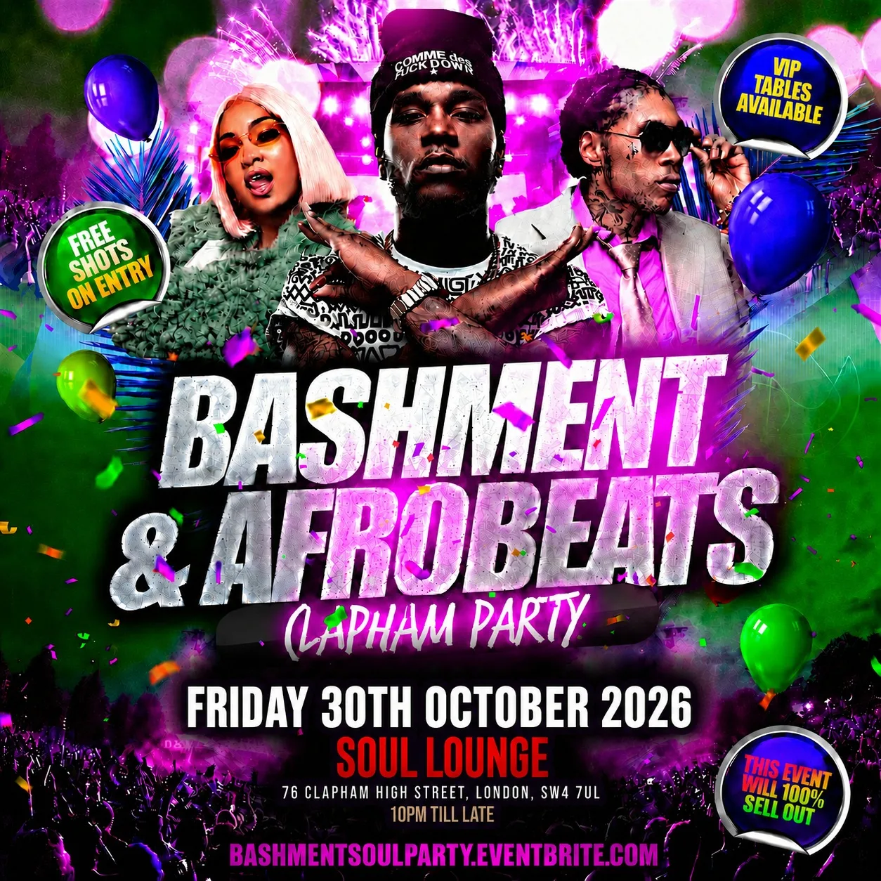 Bashment & Afrobeats Clapham Party - Everyone Free Before 12AM at Soul Lounge