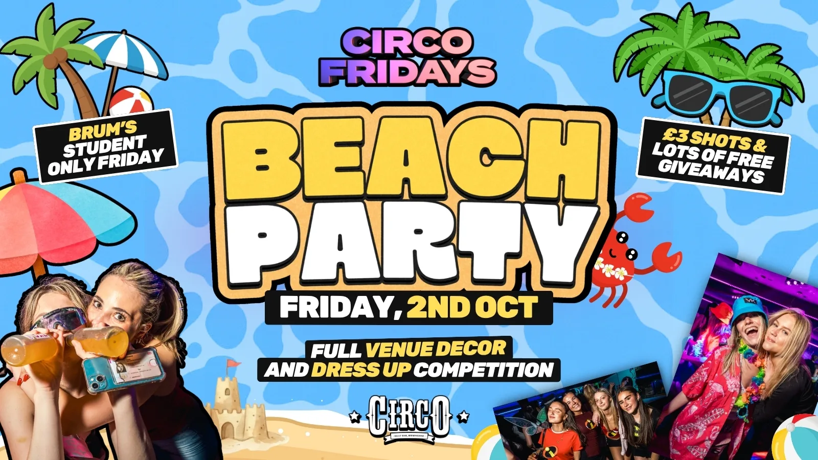 CIRCO FRIDAYS 🎪🎉 SELLY OAK BEACH PARTY - STUDENT ONLY 🎉🎪 [02/10]