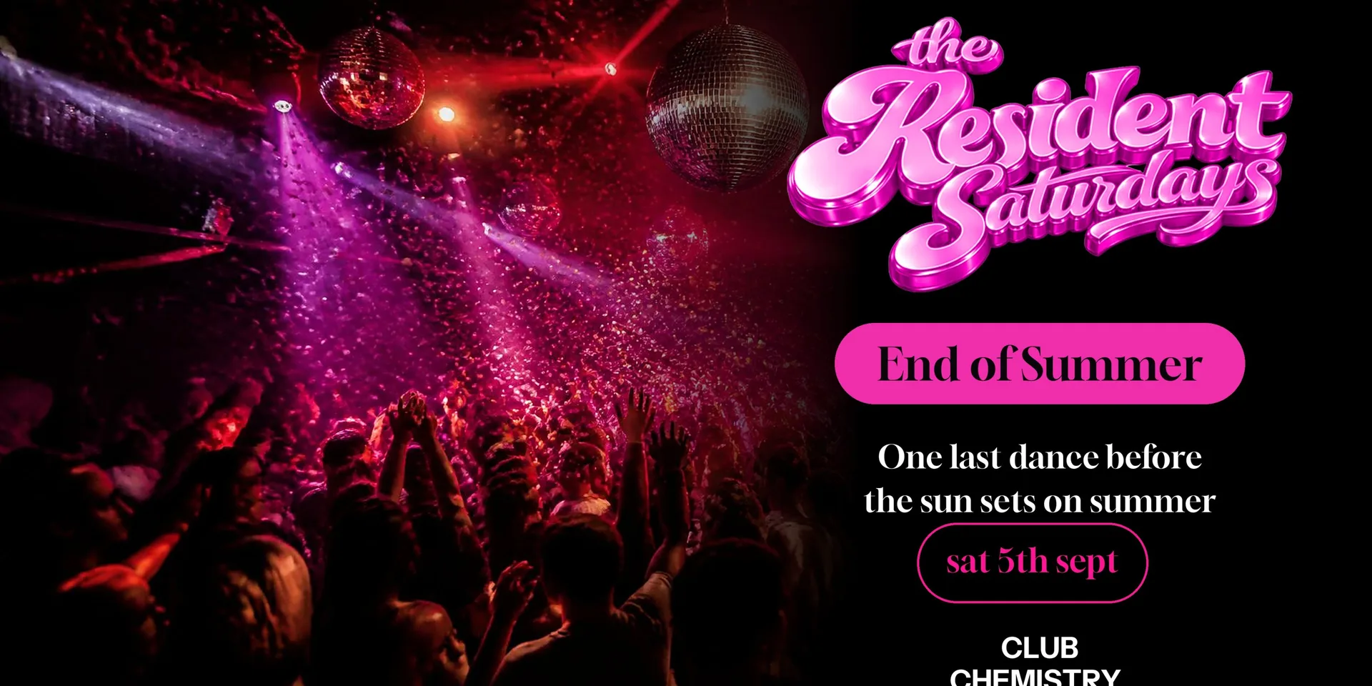 The Resident: End of Summer Closing Party at Club Chemistry