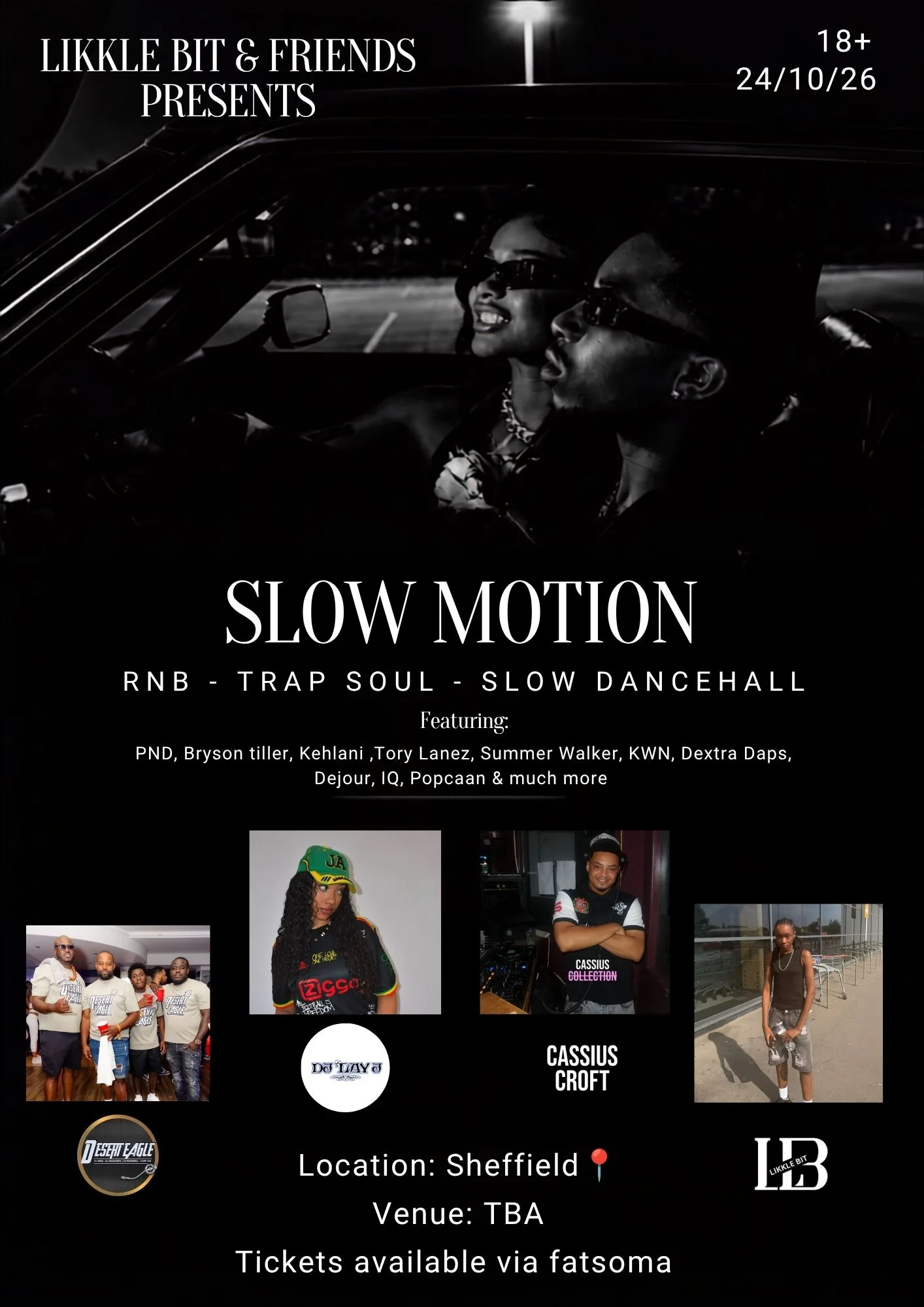 Likkle Bit & Friends - Slow Motion Edition🖤💃🏾