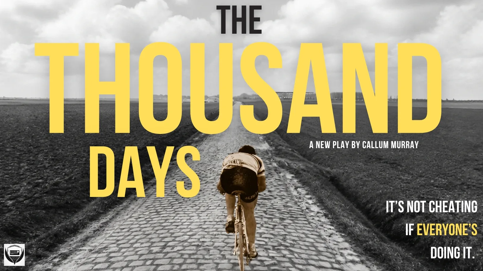 The Thousand Days: A new play by Callum Murray