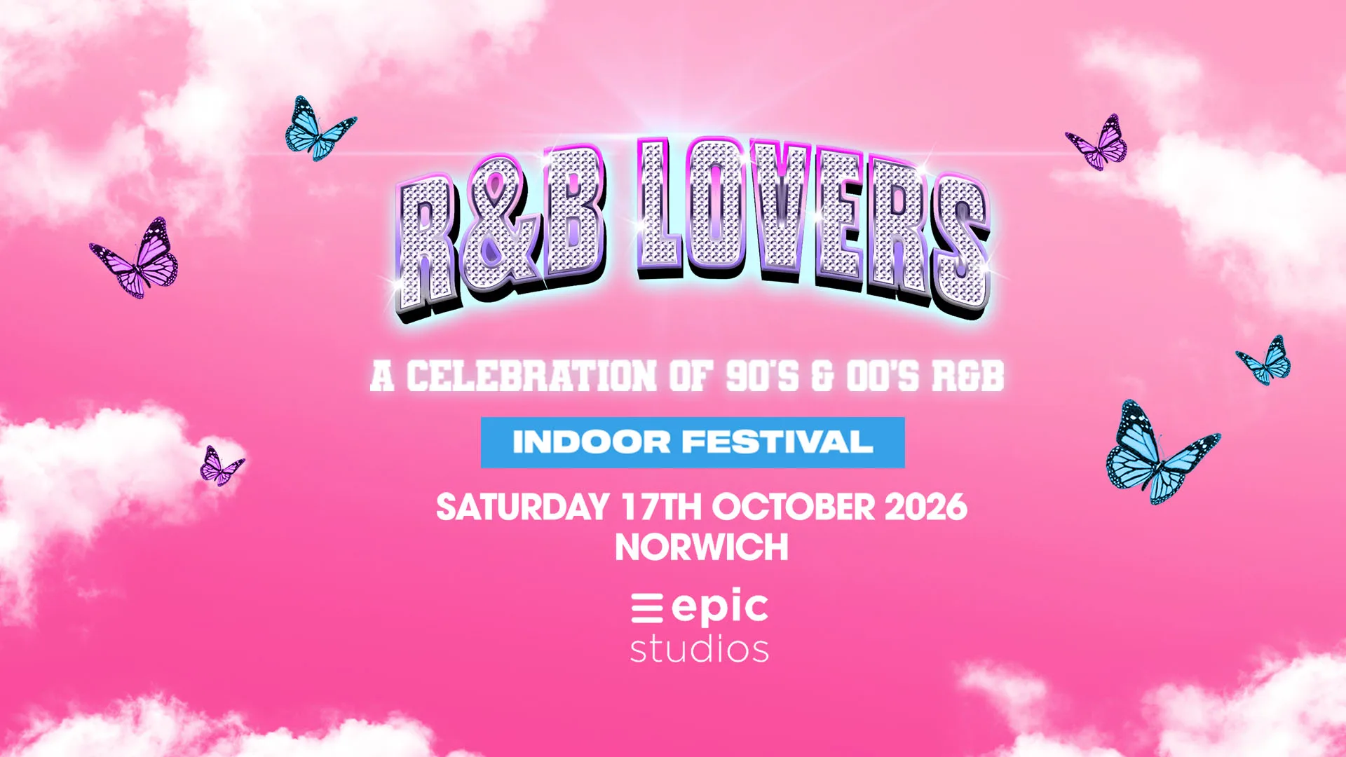 R&B Lovers - Saturday 17th October - Epic Studios [PRESALE TICKETS NOW ON SALE!] at Epic Studios