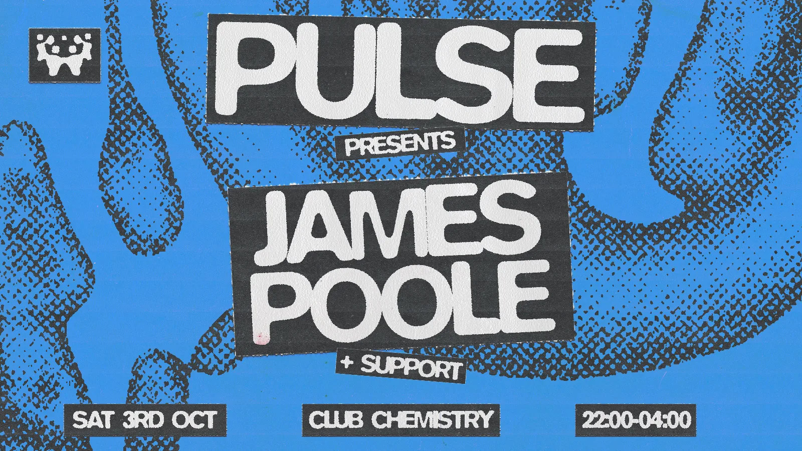 PULSE – Freshers Week House Rave with JAMES POOLE | Canterbury at Club Chemistry