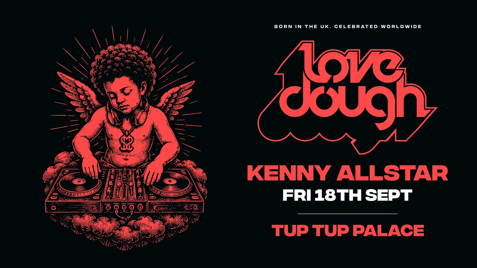 LoveDough // Brand New Fridays! // FRESHERS WEEK!! FT. KENNY ALLSTAR (BBC RADIO 1!) at Tup Tup Palace