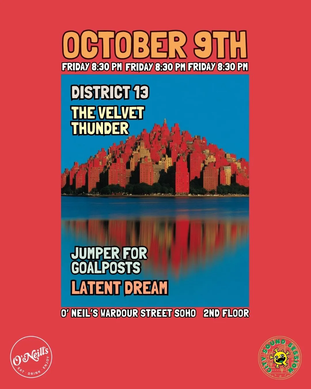 District 13, the Velvet Thunder, Jumper for Goalposts and Latent Dream
