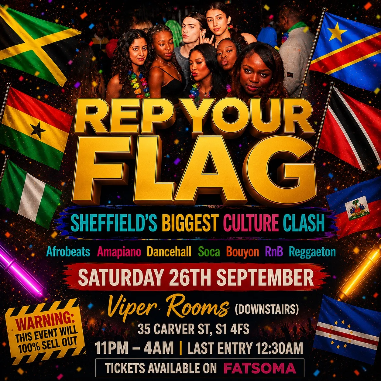 REP YOUR FLAG – SHEFFIELD’S BIGGEST CULTURE CLASH at The Viper Rooms