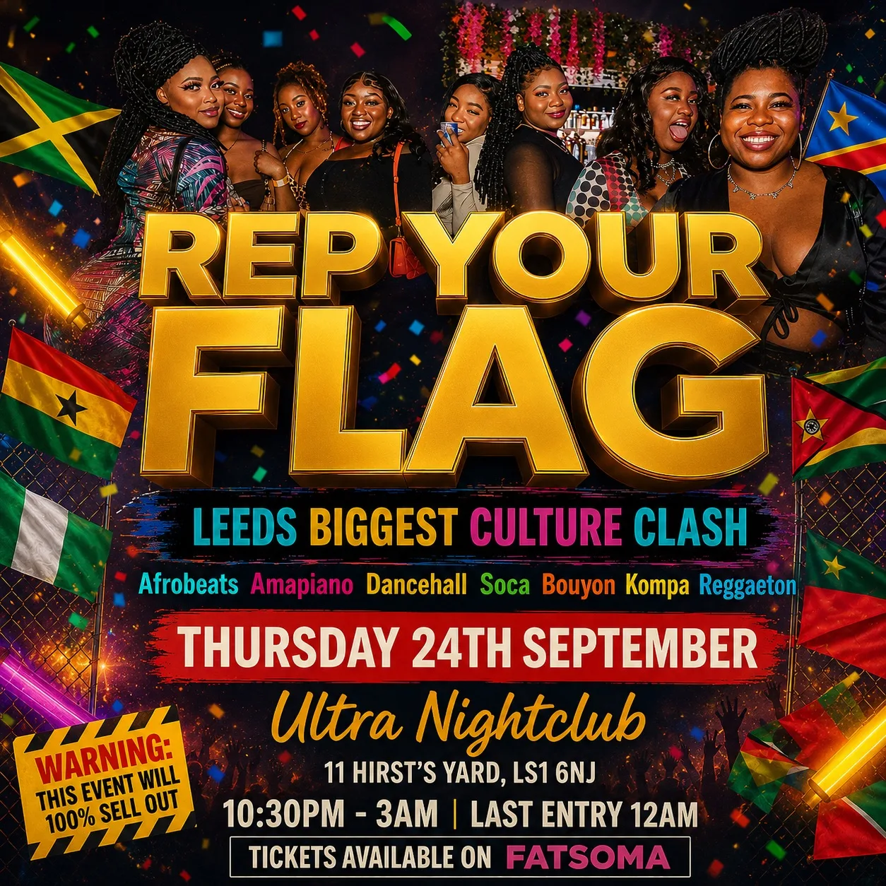 REP YOUR FLAG – LEEDS’ BIGGEST CULTURE CLASH at ULTRA