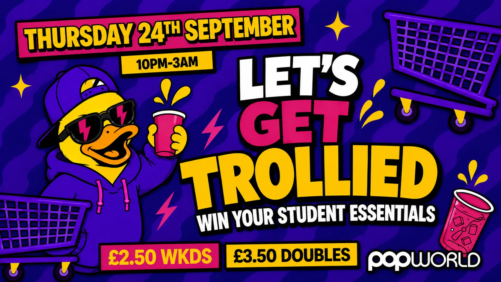LET'S GET TROLLIED - WTD THURSDAYS at Popworld - Southampton