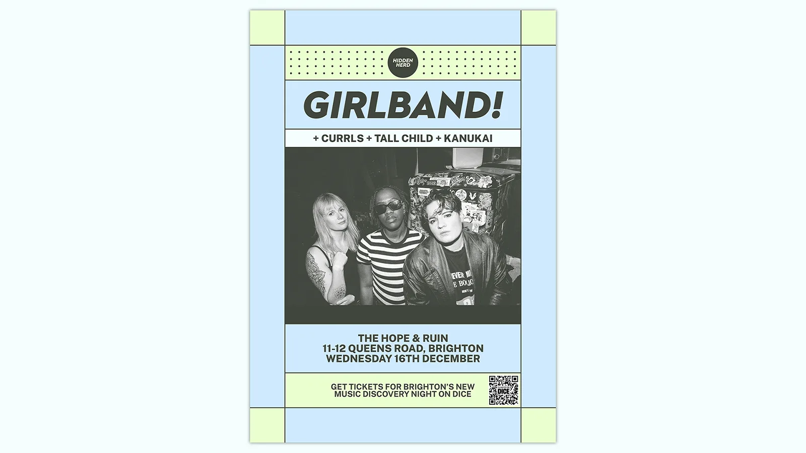 HH Presents: GIRLBAND! + Currls + tall child + Kanukai