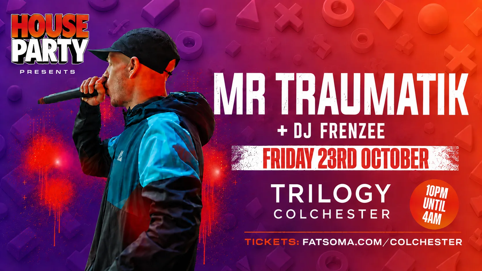 MR TRAUMATIK : Trilogy Colchester : Fri 23rd Oct at Trilogy Colchester