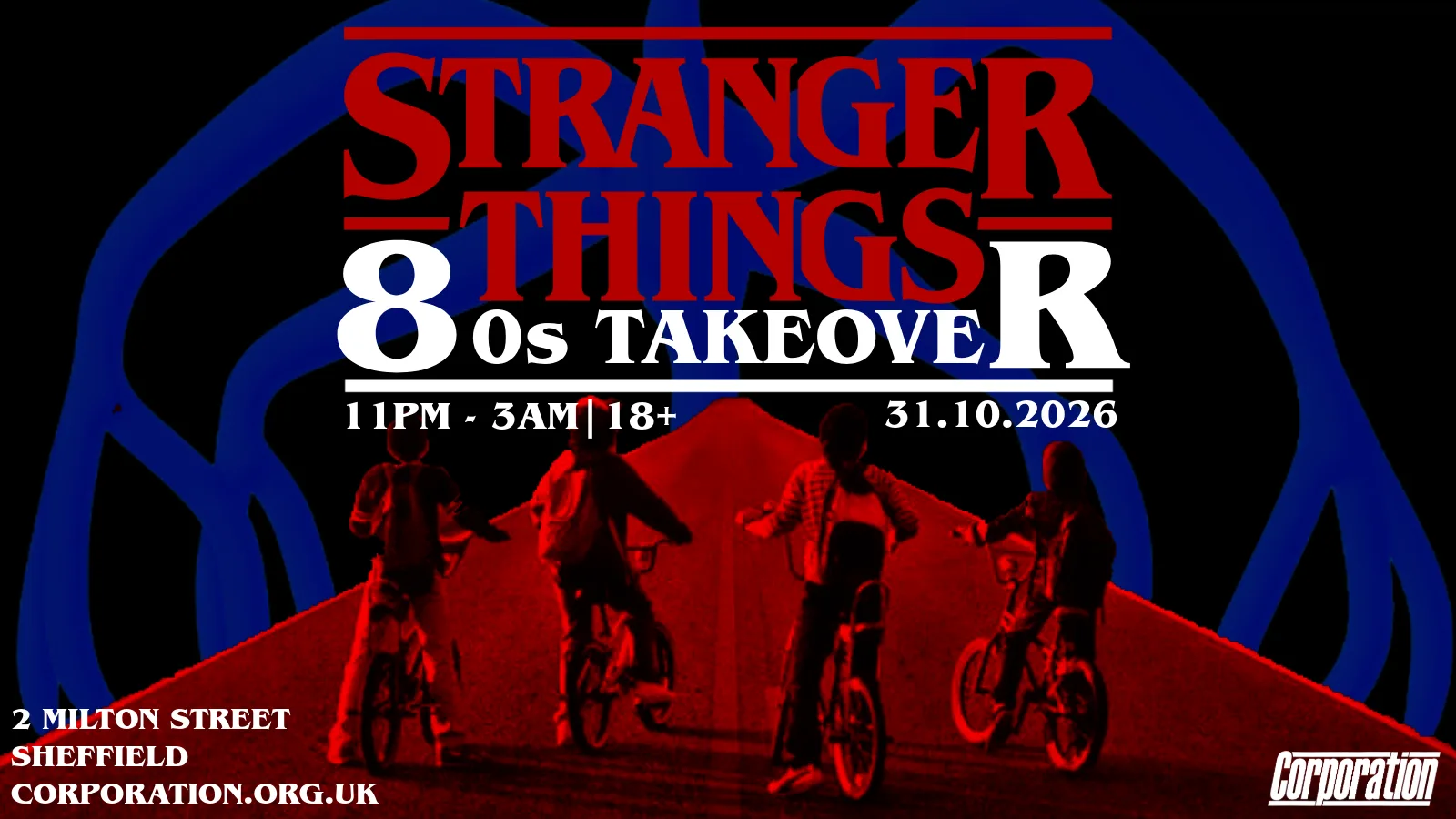 STRANGER THINGS 80S TAKEOVER | HALLOWEEN at Corporation