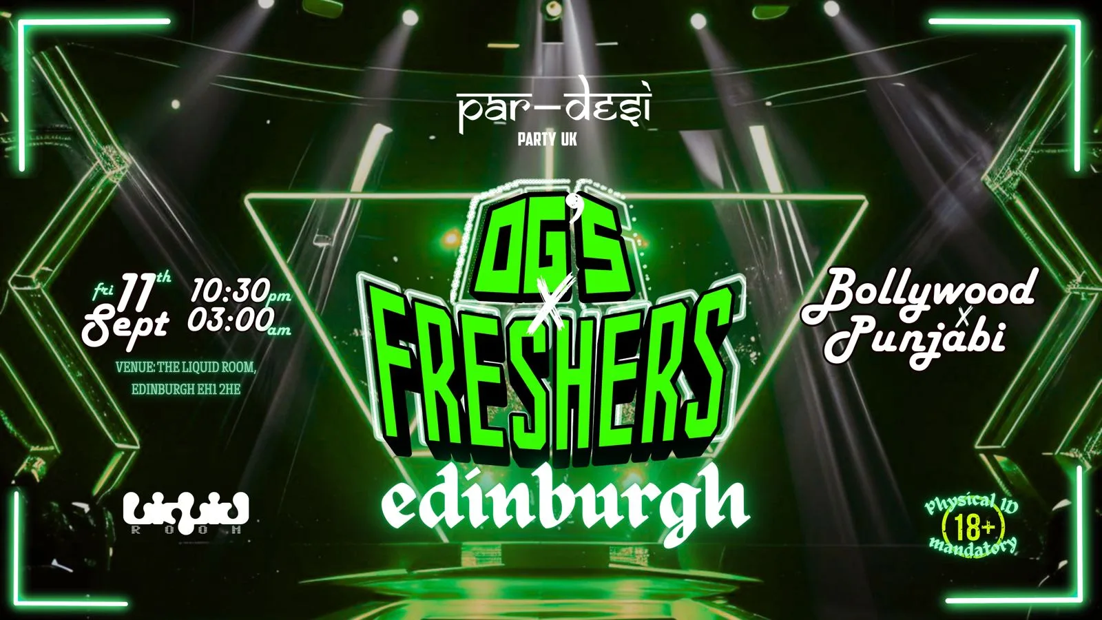 🎧⚡️ OG's x FRESHERS - EDINBURGH ⚡️🎧