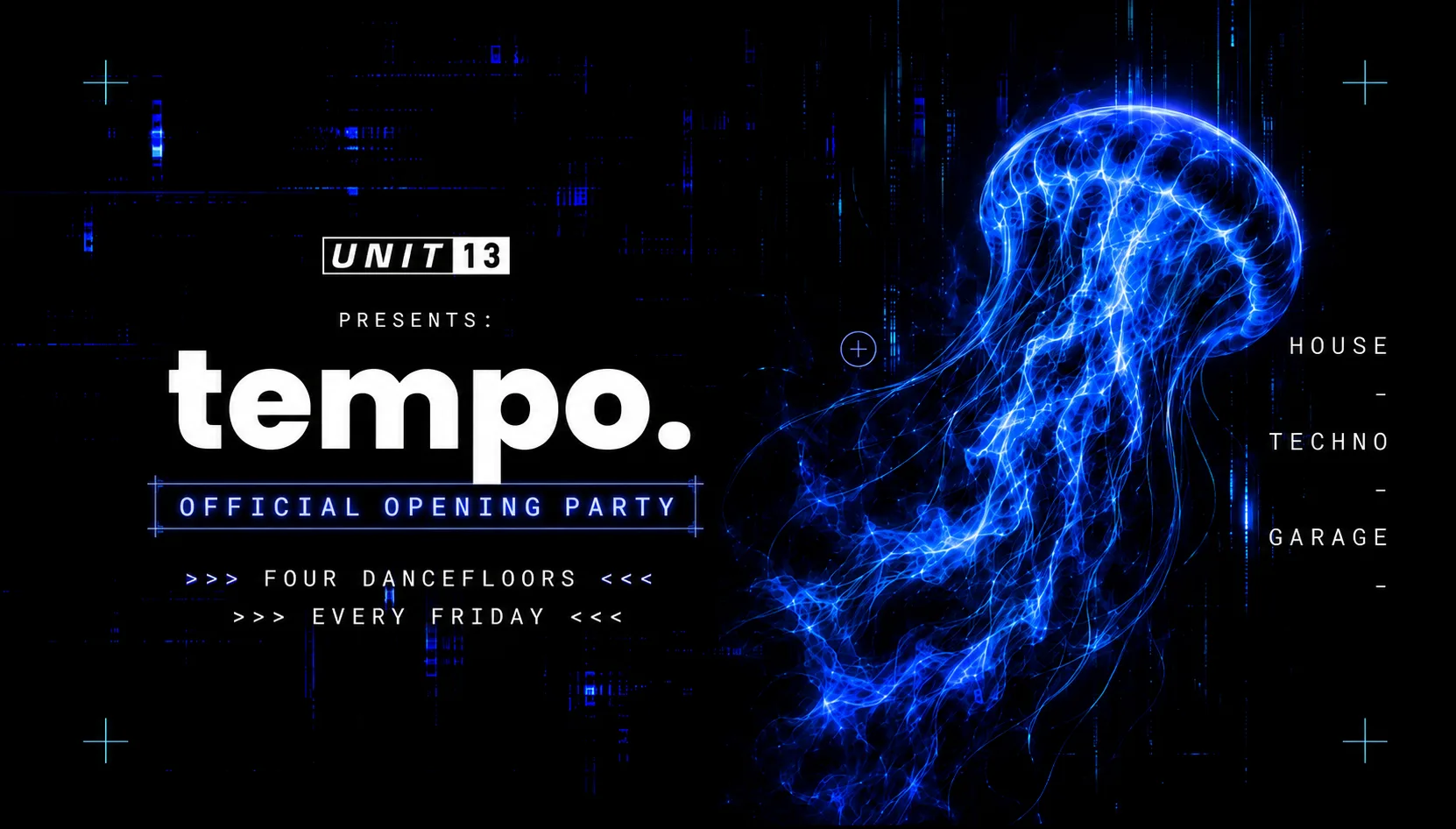 Unit 13 - Tempo - Season 6 Opening Party [TICKETS NOW LIVE] at Unit 13