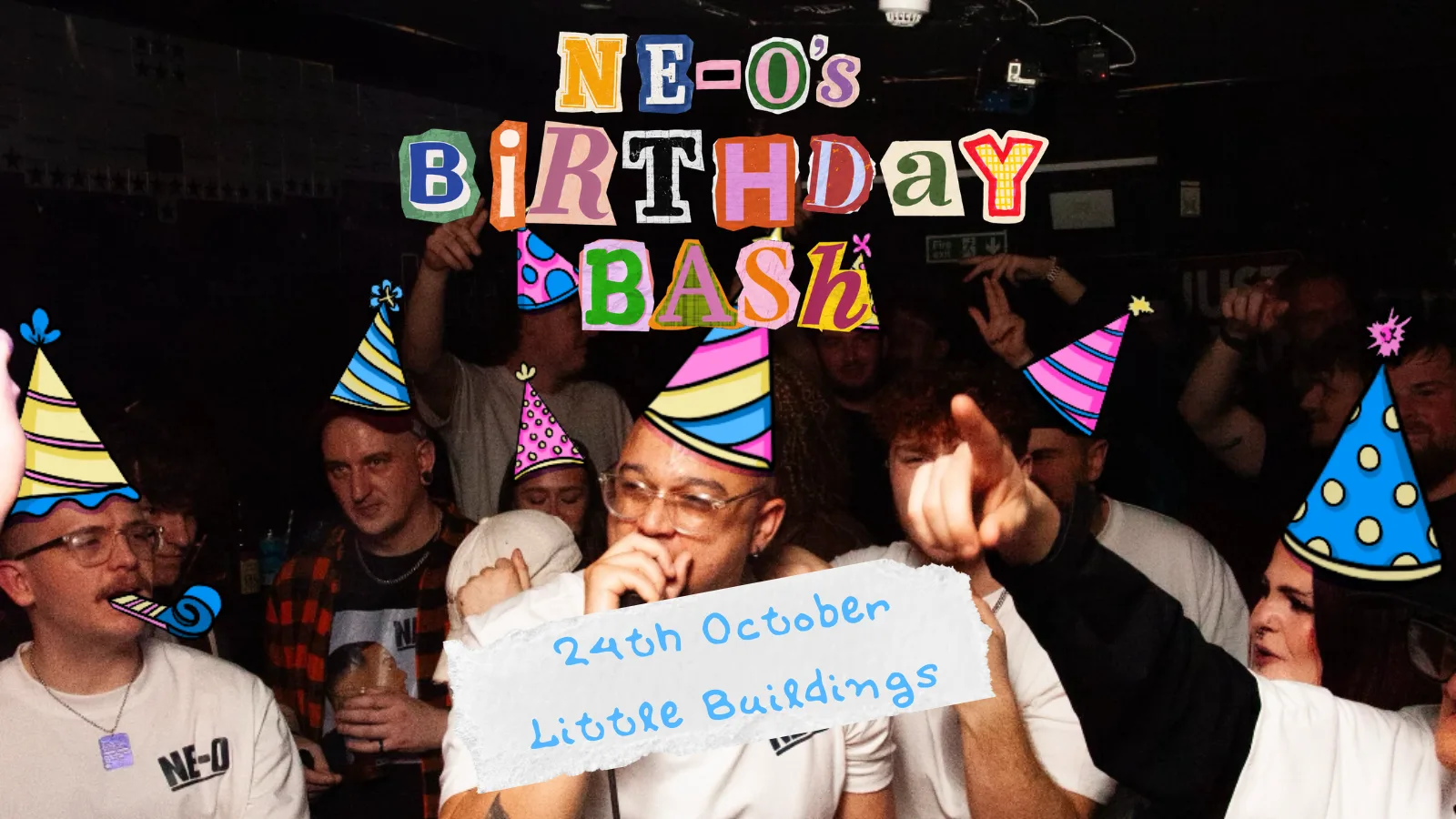 NE-O's BIRTHDAY BASH