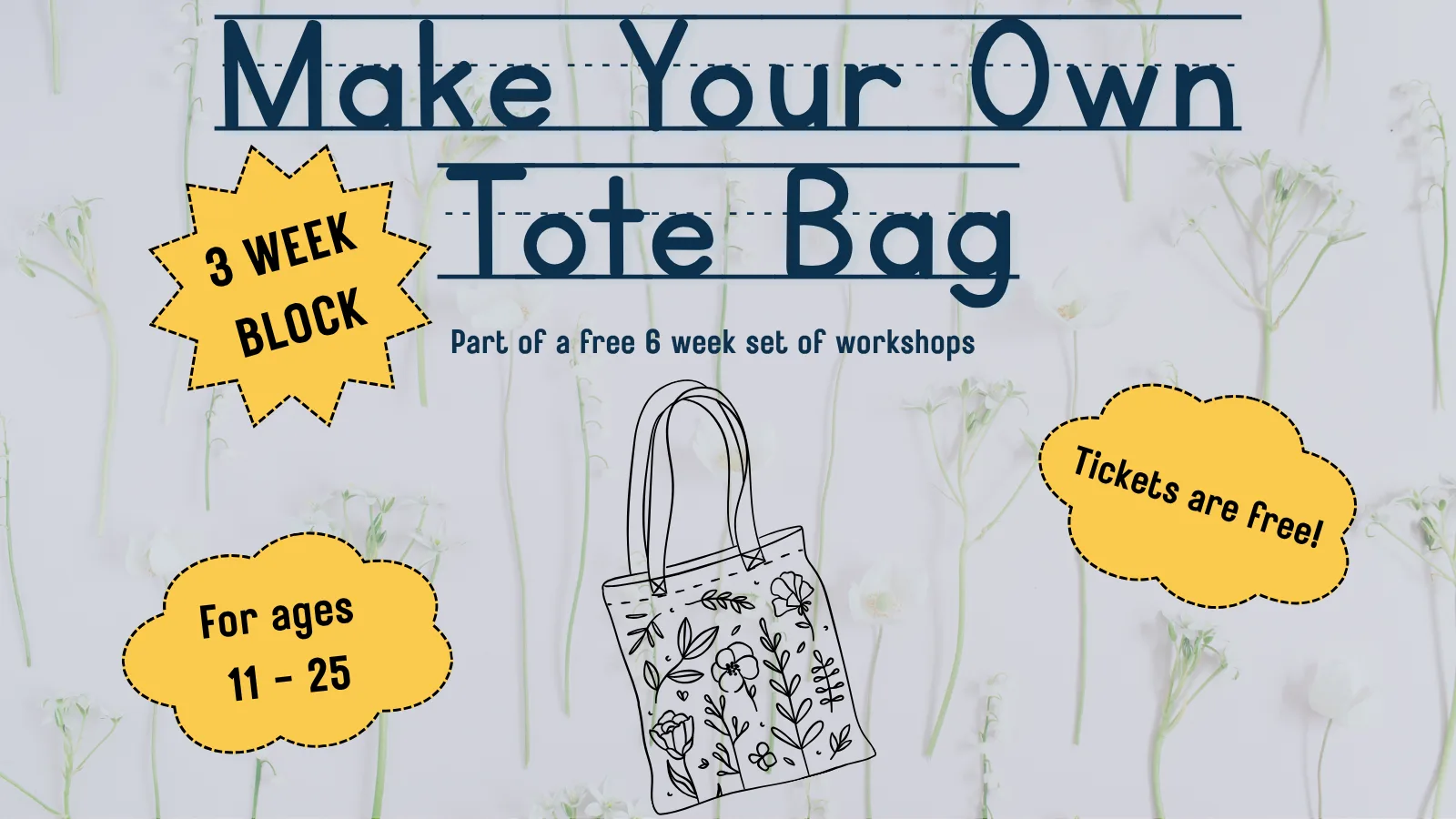 [3 Week Block] Make Your Own Tote Bag (11-25 year olds) at ReMode