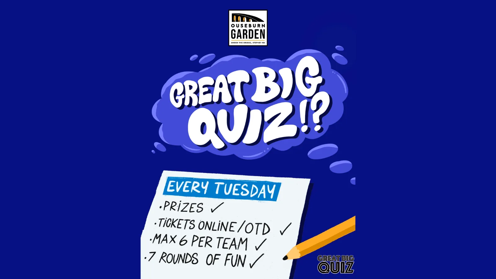Great Big Quiz – Every Tuesday Night! at Ouseburn Garden