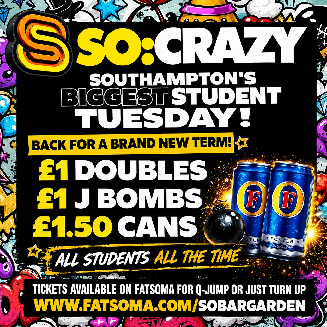 SO:CRAZY -  EVERY TUESDAY - BACK FOR A NEW TERM-  15th SEPTEMBER 2026 -  £1 DOUBLES ALL NIGHT. at Sobar Southampton