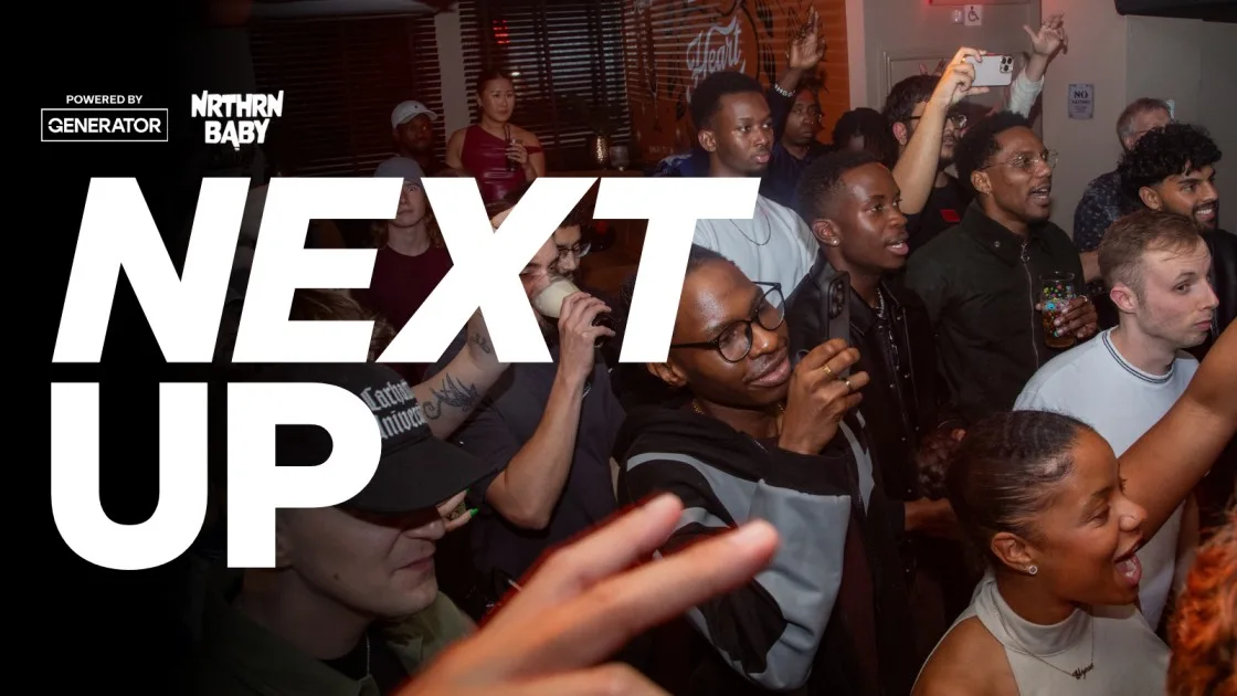 Nrthrn Baby x Generator: Next Up Showcase at The Globe