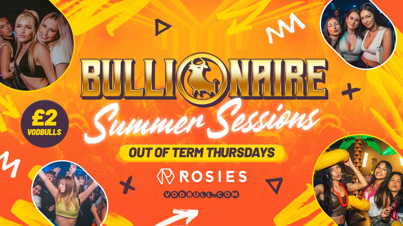 Bullionaire™️ Summer Sessions at Rosies by Vodbull ⭐️ 03/10 at Rosies - Birmingham