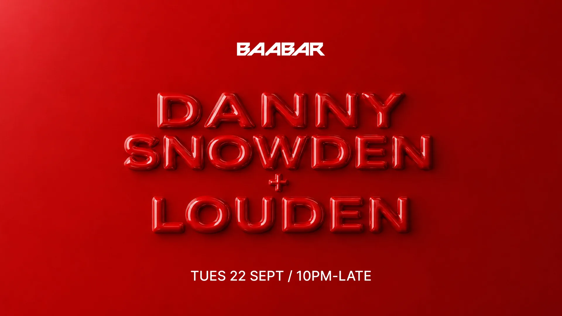 Baa Bar Presents: Danny Snowden & Louden at Baa Bar Liverpool