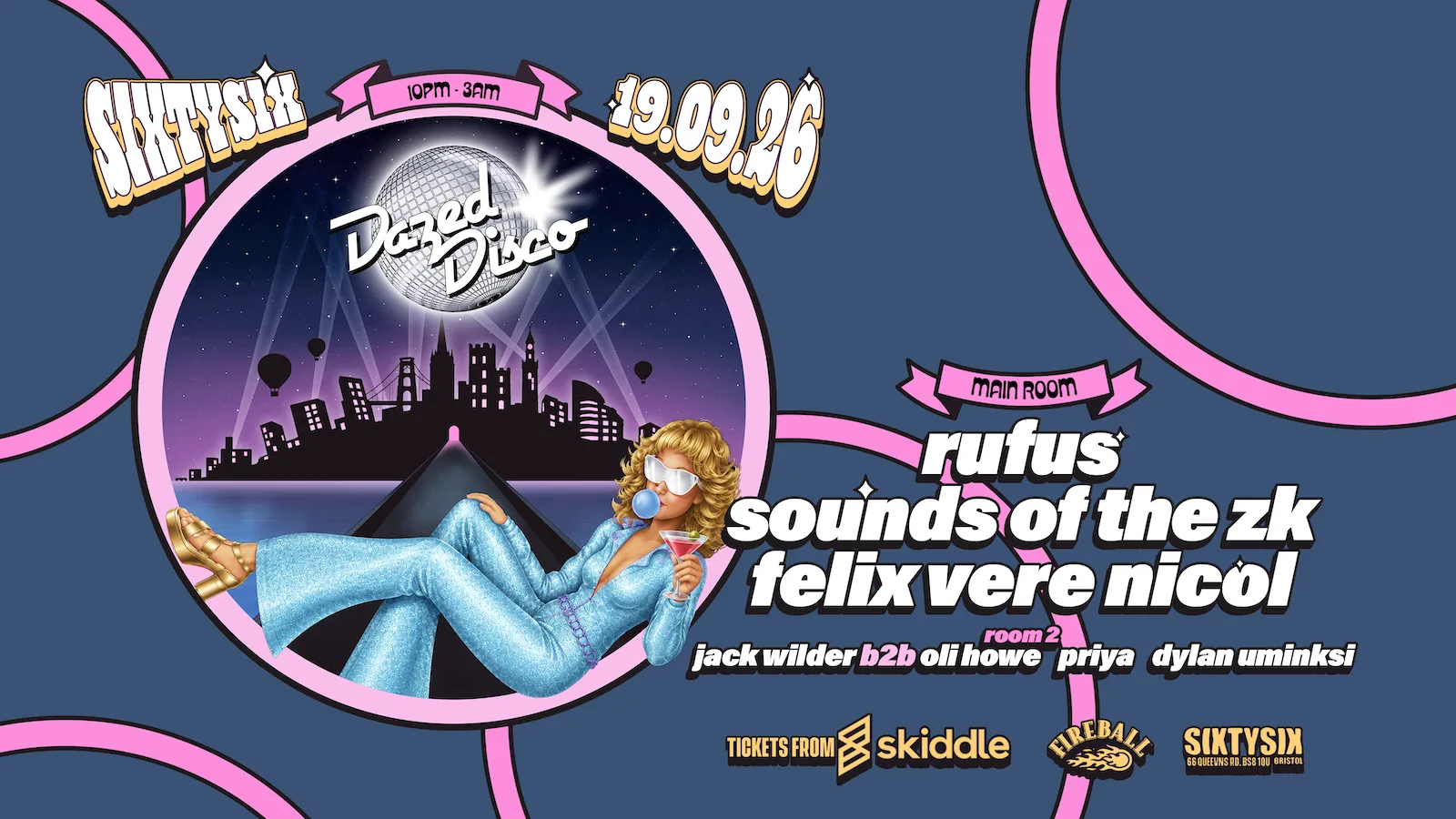 DAZED DISCO - RELAUNCH PARTY at SIXTYSIX Bristol