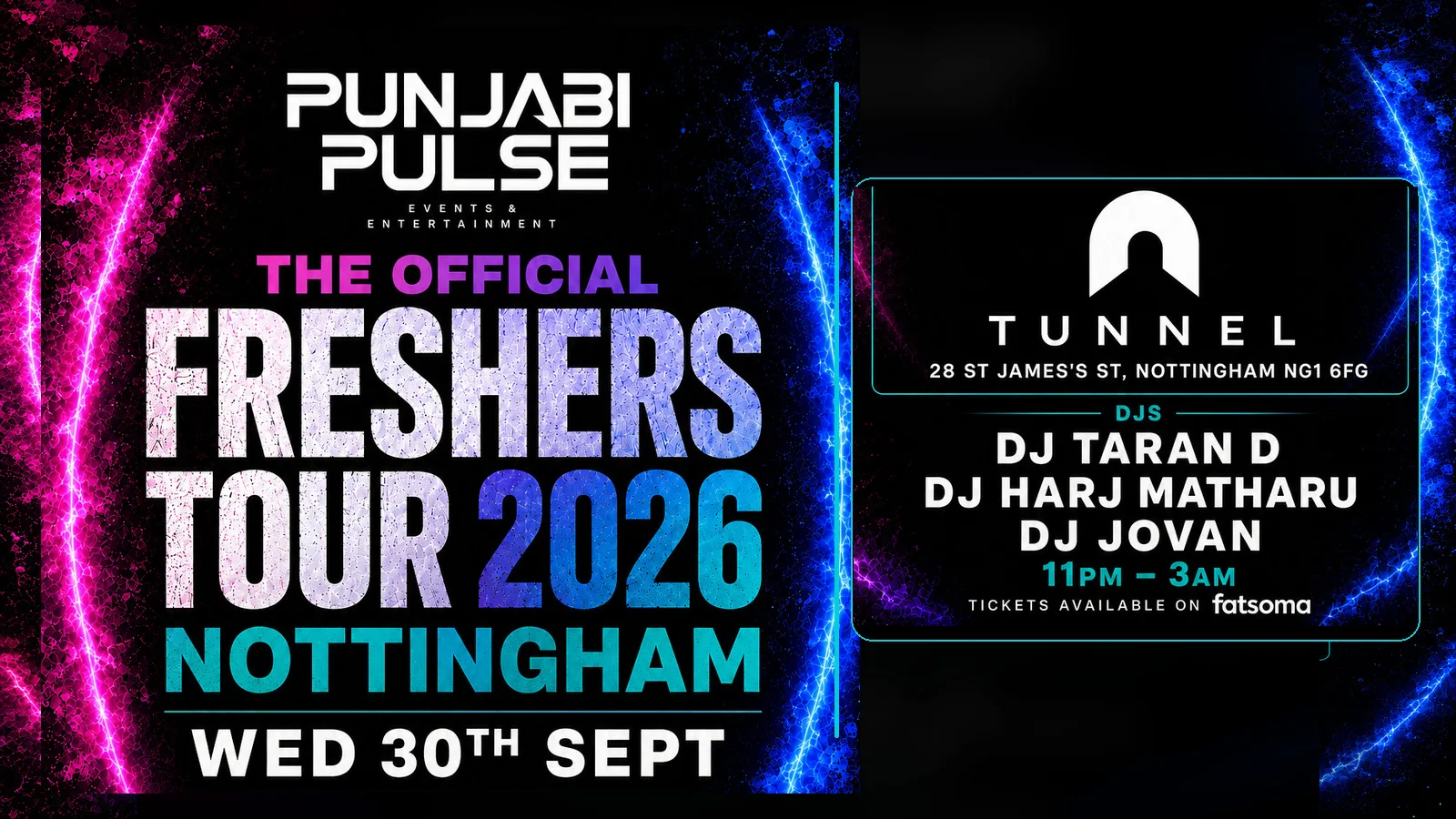 Punjabi Pulse Presents The Official Freshers Tour Nottingham 🔥 at Tunnel Club