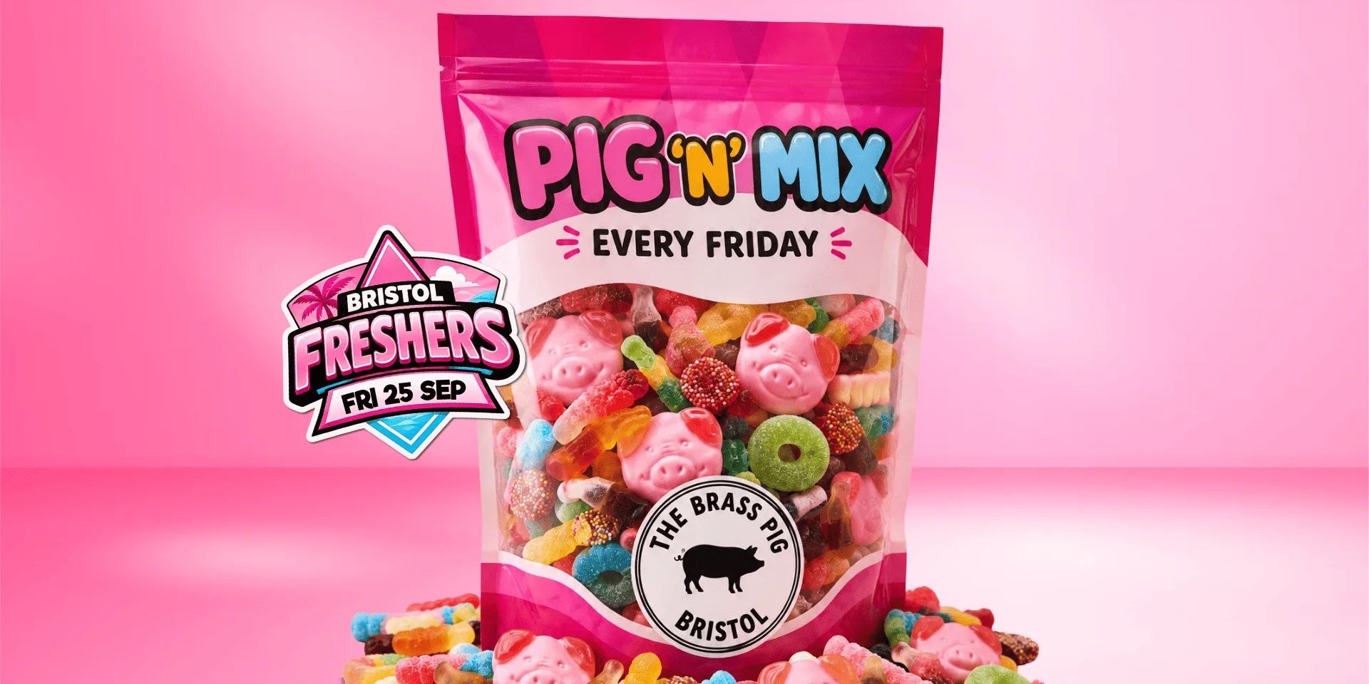 Bristol Freshers - Pig & Mix Fridays at The Brass Pig