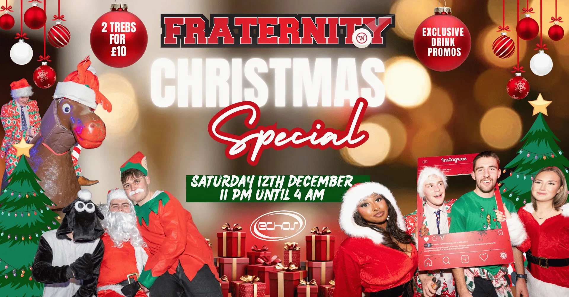 Fraternity Presents: FRATMAS CHRISTMAS SPECIAL 🛷🥂🎄 at Echo's Night Club
