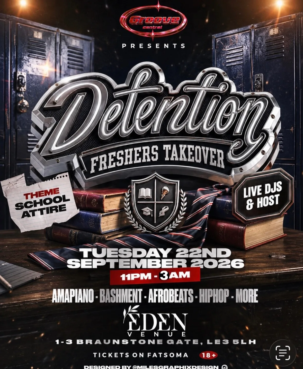 Detention Freshers Takeover at Eden Venue