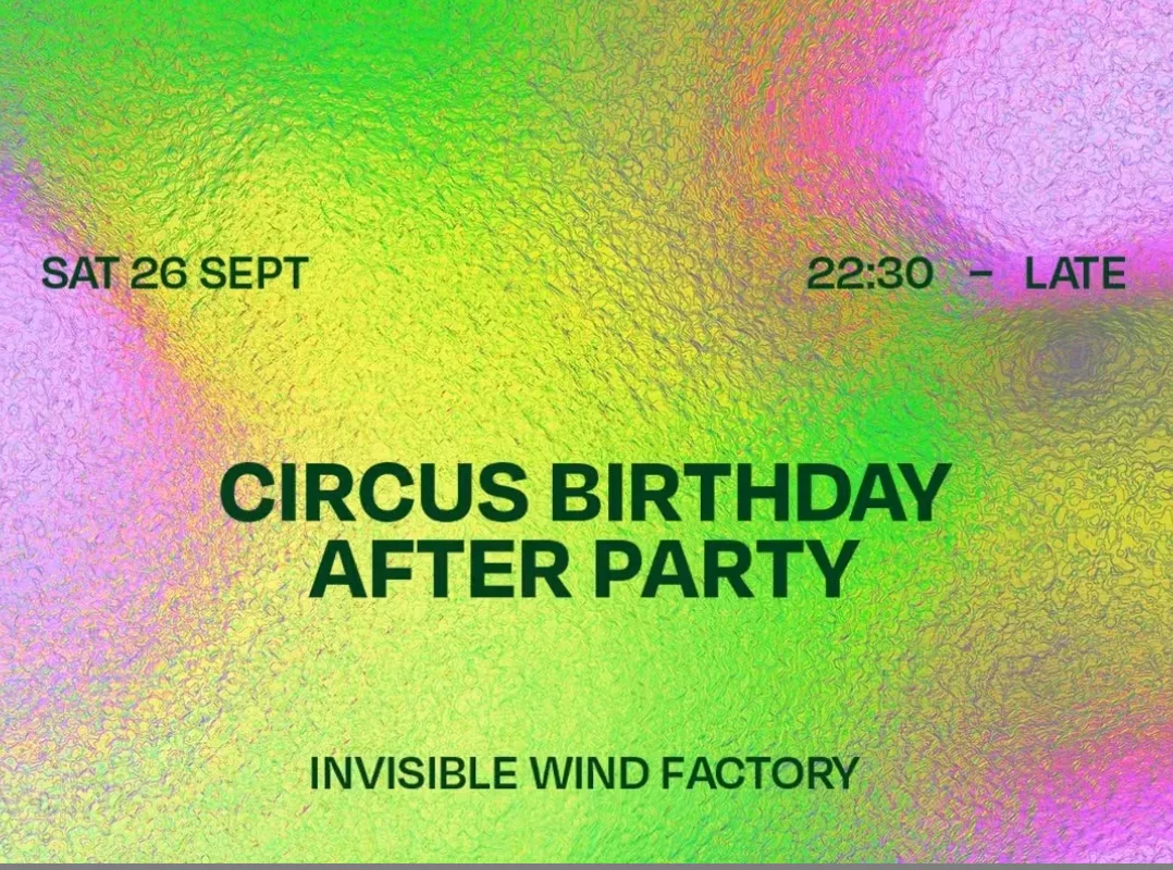 Circus Birthday After Party at Invisible Wind Factory