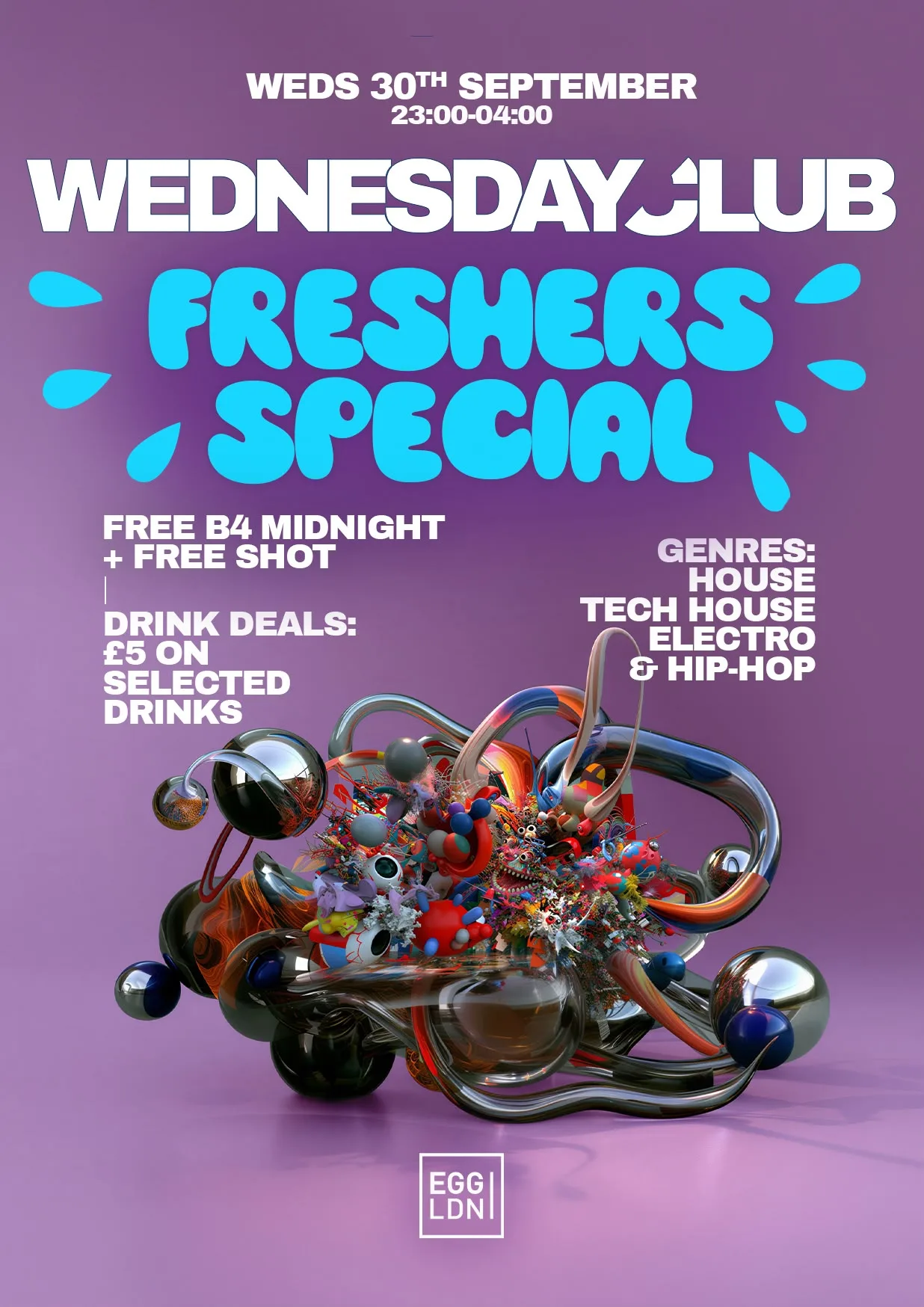 Wednesday Club - Freshers special: House, Tech House, Electro & Hip Hop - Free Tickets at Egg London Nightclub