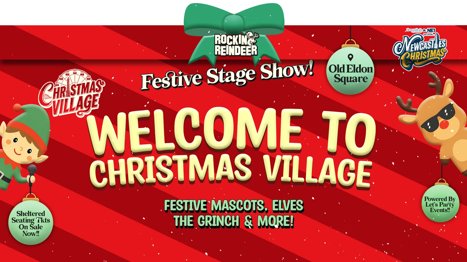 Saturday 21st November (2026) / "Welcome To Christmas Village Show" at Rockin' Reindeer 🎸🦌 Christmas Village Newcastle at Old Eldon Square