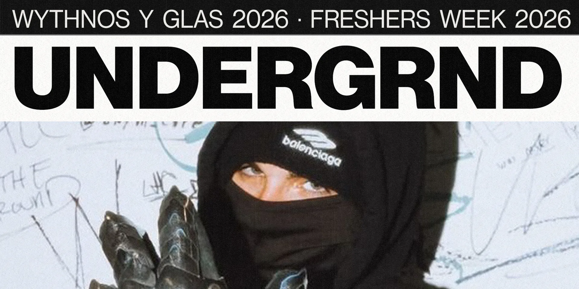 UNDERGRND | FRESHERS WEEK at Clwb Ifor Bach